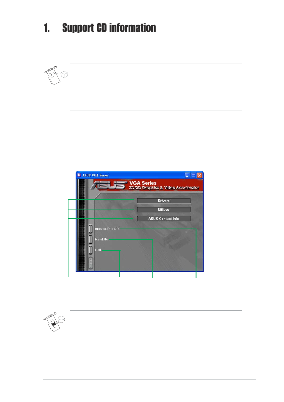 Support cd information, 1 running the support cd | Asus Graphics Card A9200 Series User Manual | Page 9 / 28