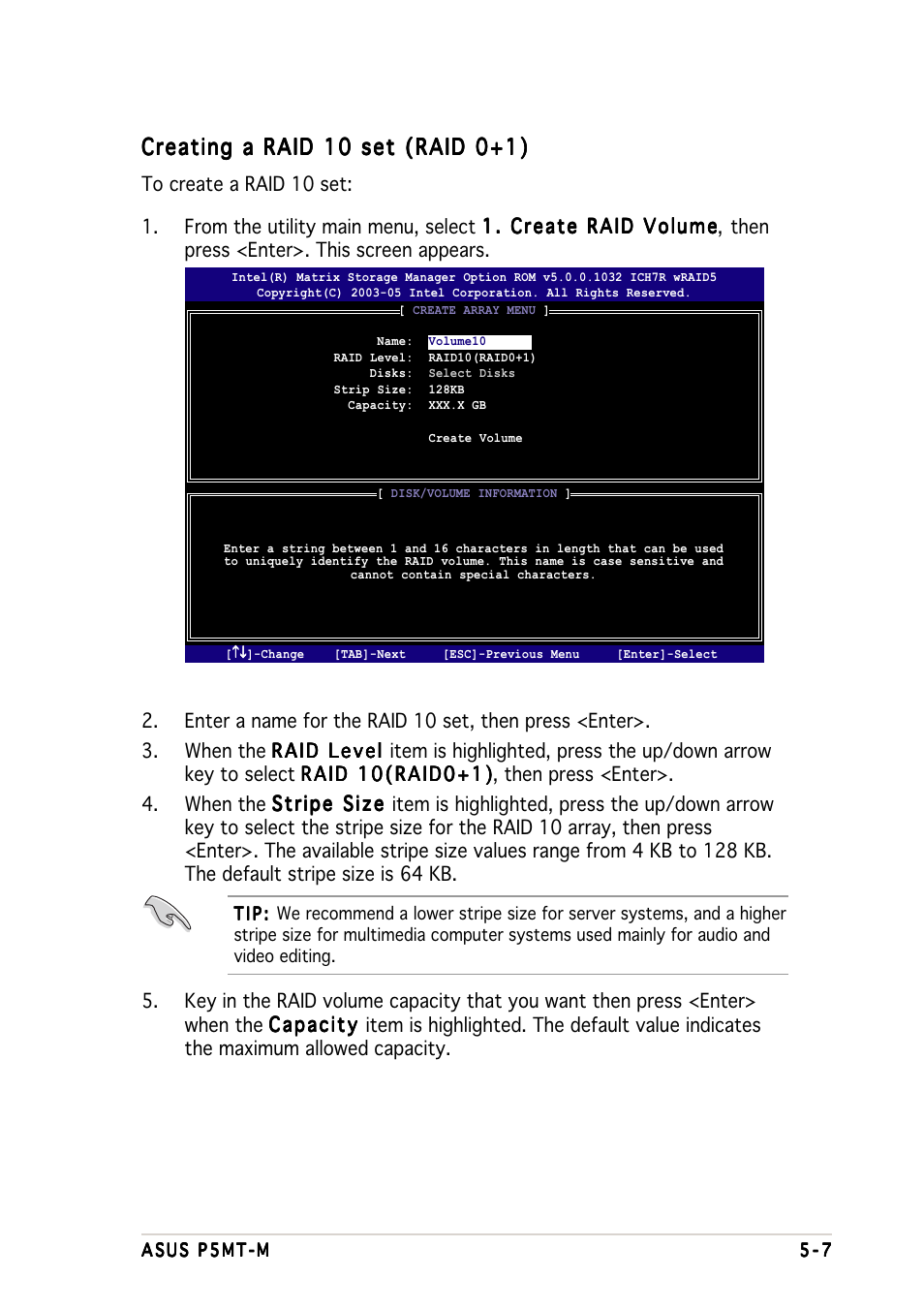 Creating a raid 10 set (raid 0+1) | Asus Motherboard P5MT-M User Manual | Page 105 / 150