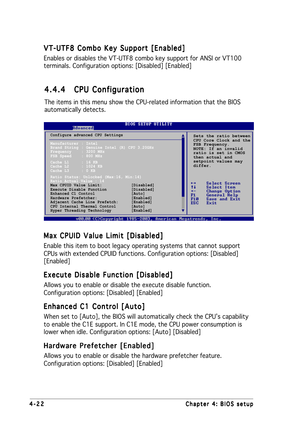 Max cpuid value limit [disabled, Execute disable function [disabled, Enhanced c1 control [auto | Hardware prefetcher [enabled, Vt-utf8 combo key support [enabled | Asus Motherboard P5MT-M User Manual | Page 82 / 150