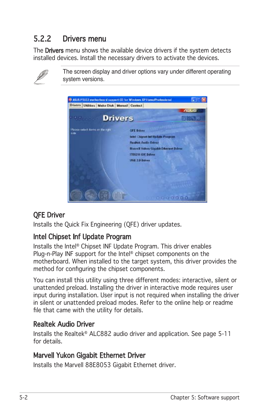 2 drivers menu, Qfe driver, Intel chipset inf update program | Realtek audio driver, Marvell yukon gigabit ethernet driver | Asus Motherboard P5LD2 User Manual | Page 108 / 142