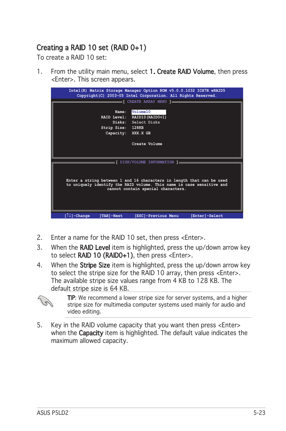 Creating a raid 10 set (raid 0+1) | Asus Motherboard P5LD2 User Manual | Page 129 / 142