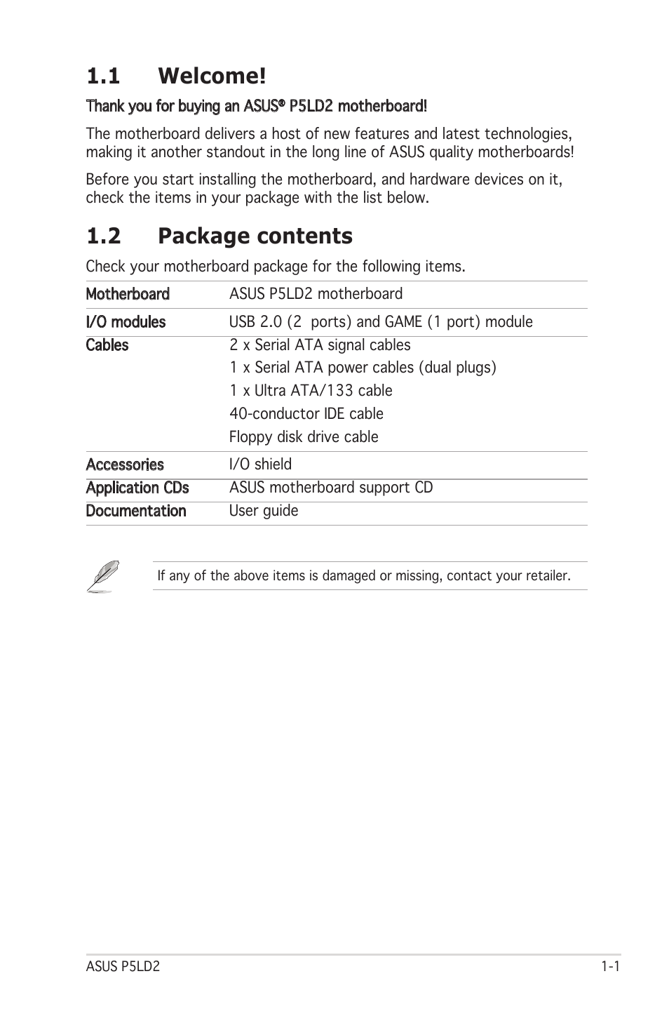 1 welcome, 2 package contents | Asus Motherboard P5LD2 User Manual | Page 15 / 142