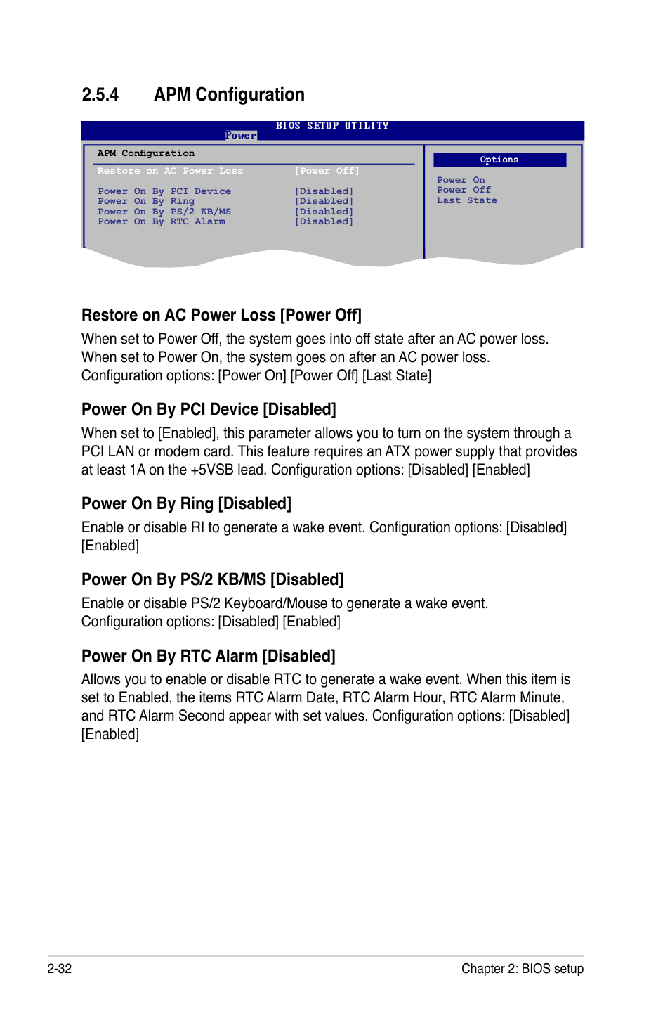 4 apm configuration, Restore on ac power loss [power off, Power on by pci device [disabled | Power on by ring [disabled, Power on by ps/2 kb/ms [disabled, Power on by rtc alarm [disabled | Asus M3N78-VM User Manual | Page 80 / 106