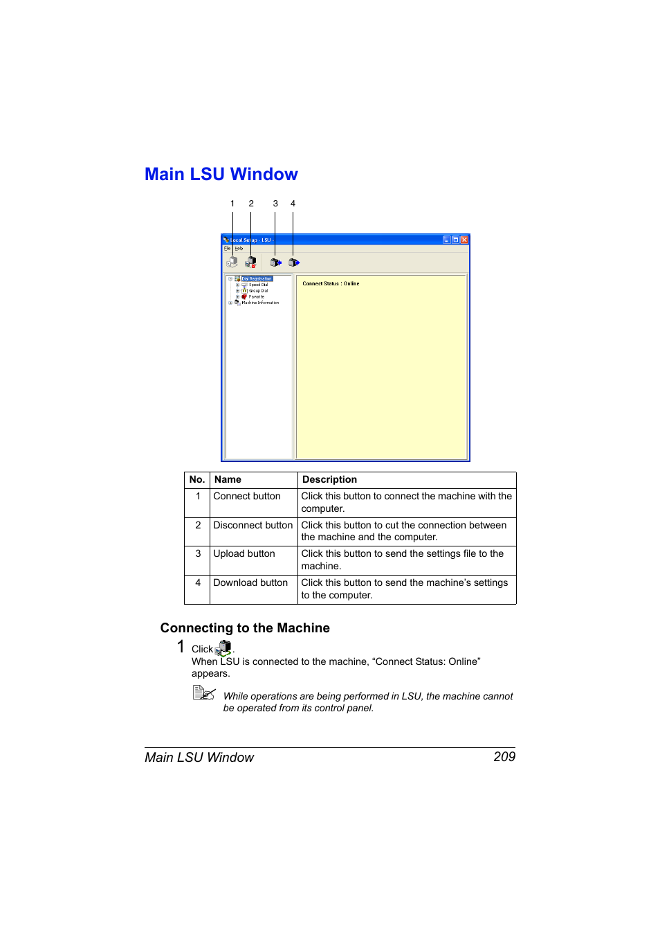 Main lsu window, Connecting to the machine, Main lsu window 209 | Connecting to the machine 209 | Konica Minolta MAGICOLOR 4695MF User Manual | Page 233 / 546