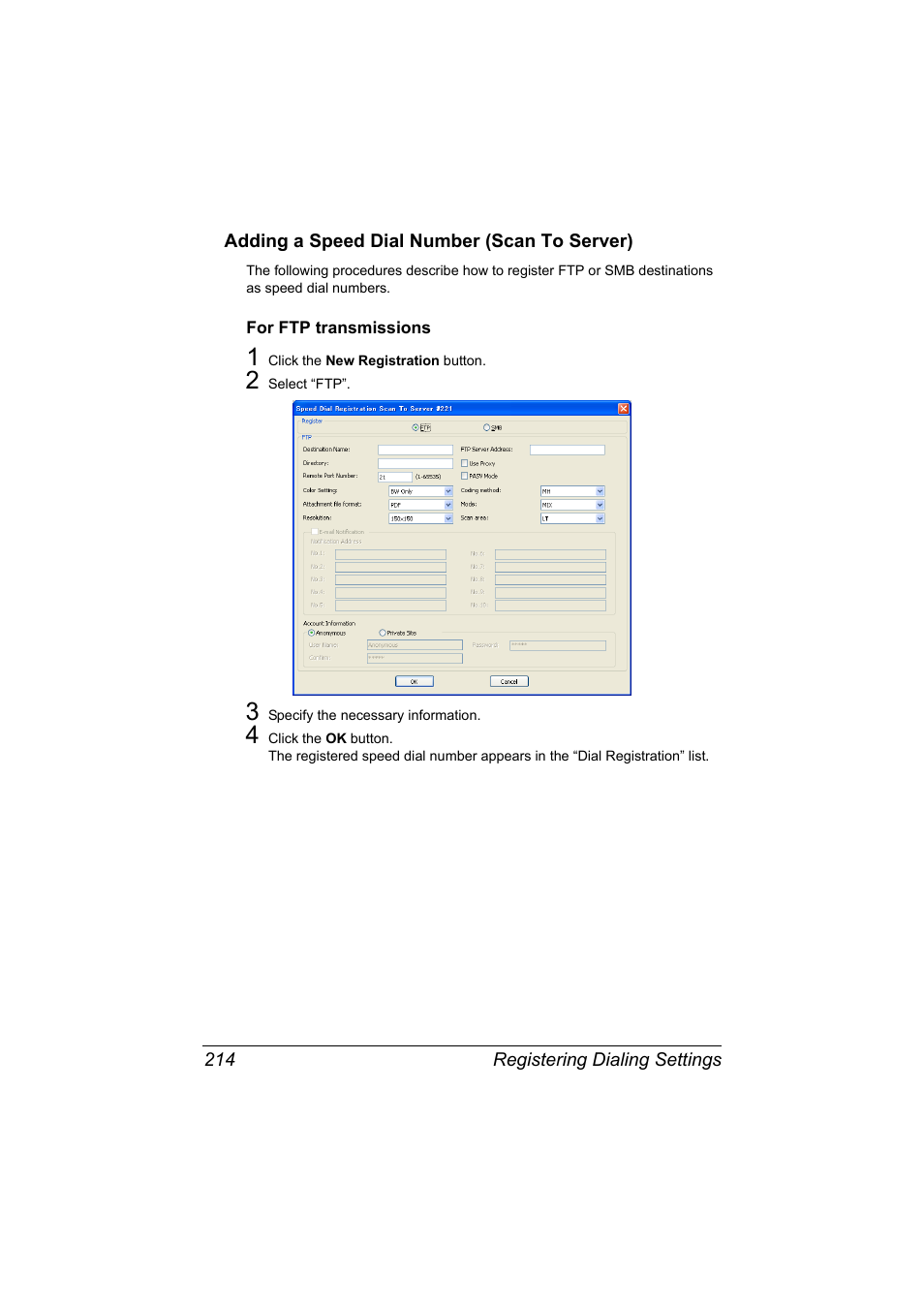 Adding a speed dial number (scan to server), For ftp transmissions, Adding a speed dial number (scan to server) 214 | For ftp transmissions 214 | Konica Minolta MAGICOLOR 4695MF User Manual | Page 238 / 546