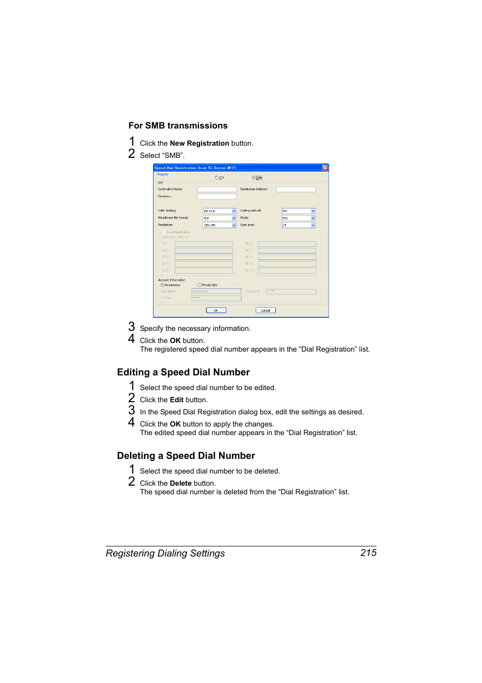 For smb transmissions, Editing a speed dial number, Deleting a speed dial number | For smb transmissions 215 | Konica Minolta MAGICOLOR 4695MF User Manual | Page 239 / 546