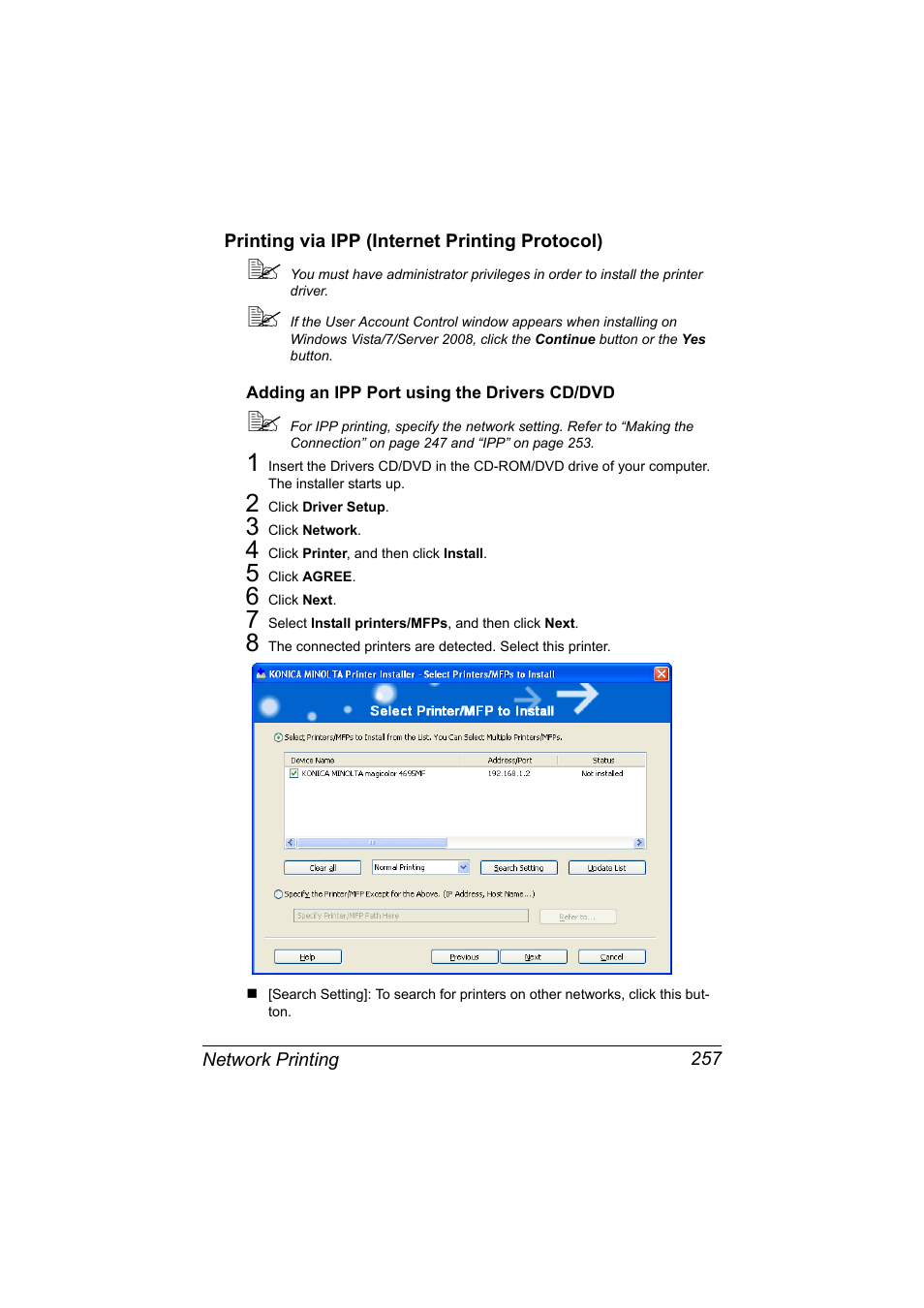 Printing via ipp (internet printing protocol), Adding an ipp port using the drivers cd/dvd, Printing via ipp (internet printing protocol) 257 | Adding an ipp port using the drivers cd/dvd 257 | Konica Minolta MAGICOLOR 4695MF User Manual | Page 281 / 546