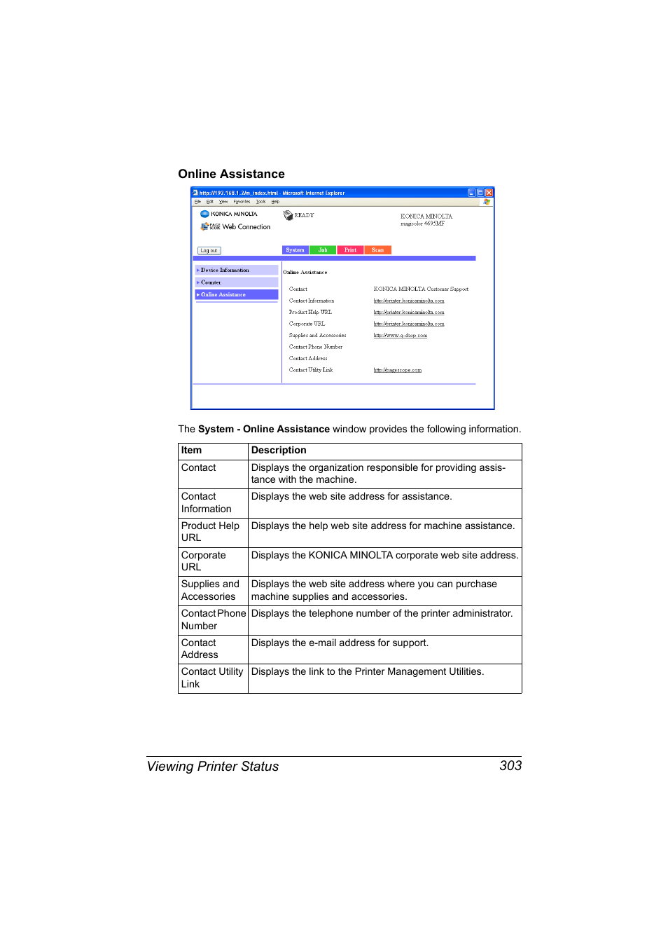 Online assistance, Online assistance 303, Viewing printer status 303 | Konica Minolta MAGICOLOR 4695MF User Manual | Page 327 / 546