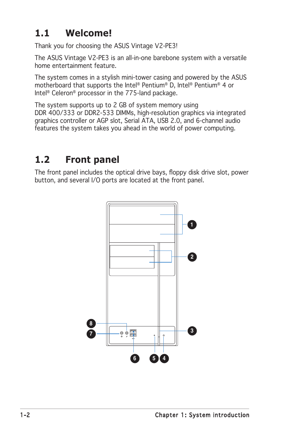 1 welcome, 2 front panel | Asus V2-PE3 User Manual | Page 10 / 85