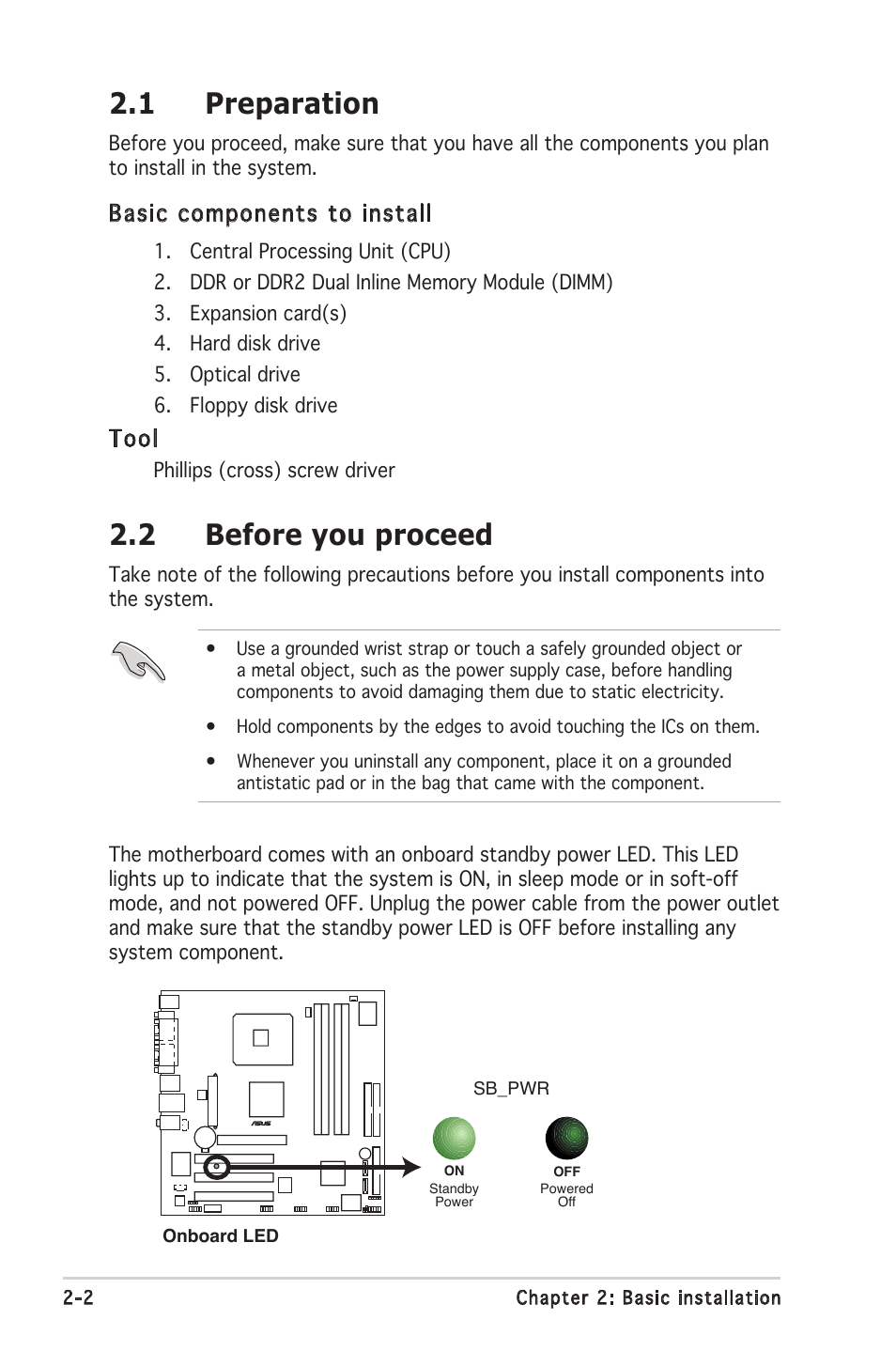 1 preparation, 2 before you proceed, Basic components to install | Tool | Asus V2-PE3 User Manual | Page 18 / 85