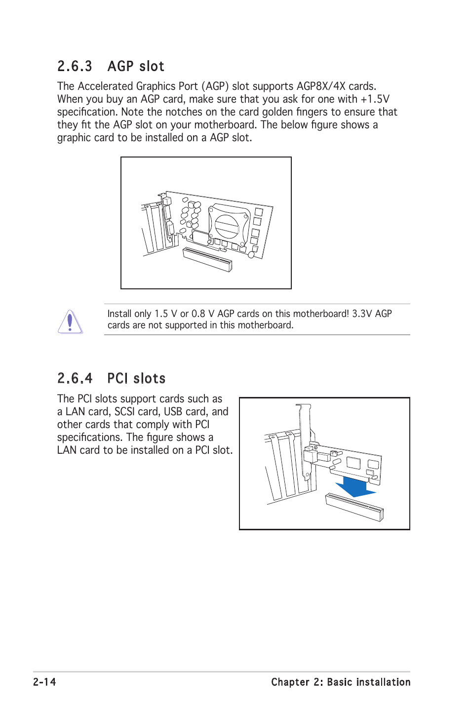 4 pci slots, 3 agp slot | Asus V2-PE3 User Manual | Page 30 / 85