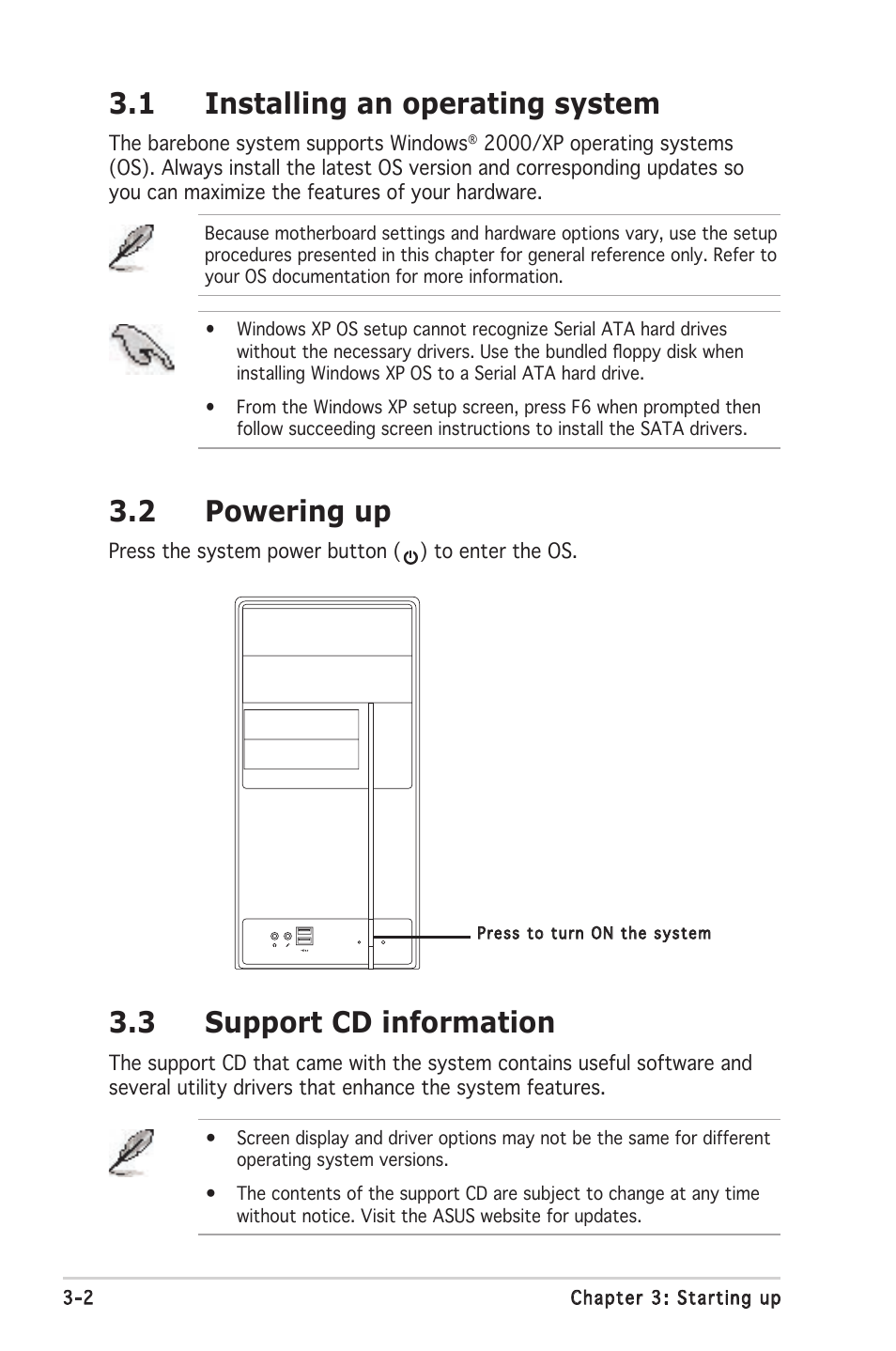 1 installing an operating system, 3 support cd information, 2 powering up | Asus V2-PE3 User Manual | Page 40 / 85