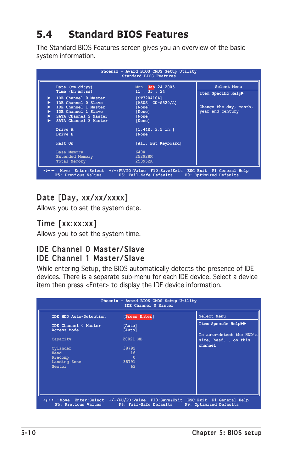 4 standard bios features, Time [xx:xx:xx, Allows you to set the system date | Allows you to set the system time, 10 chapter 5: bios setup | Asus V2-PE3 User Manual | Page 72 / 85