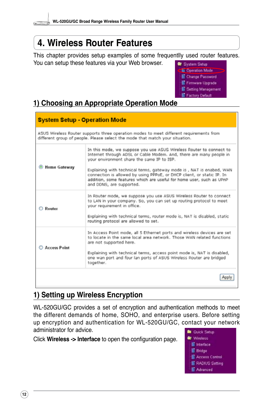 Wireless router features, 1) setting up wireless encryption, 1) choosing an appropriate operation mode | Asus WL-520GC User Manual | Page 14 / 49