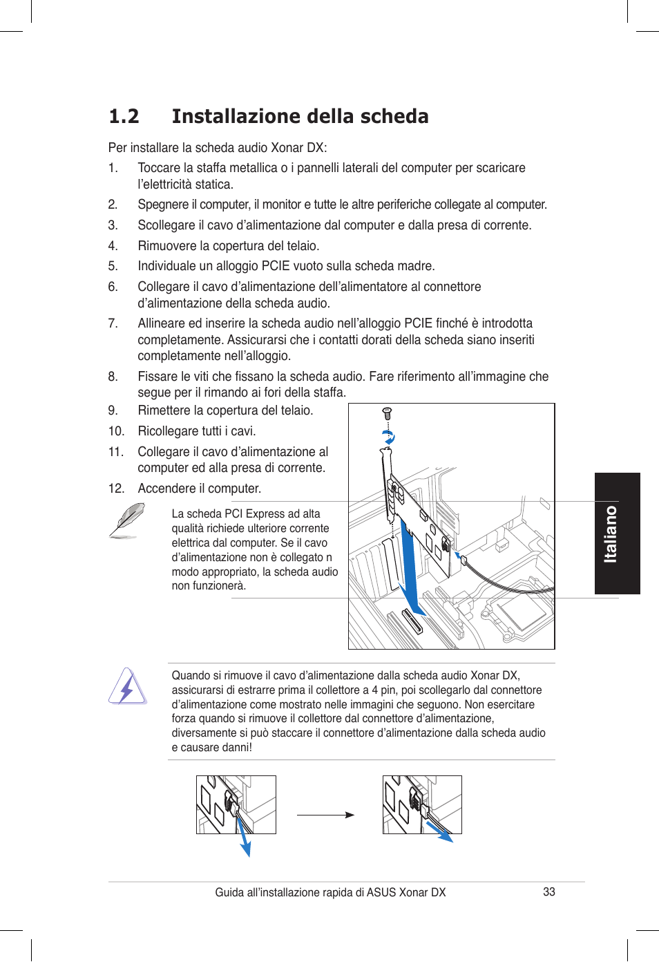 2 installazione della scheda, Italiano | Asus PCI Express Audio Card Xonar DX User Manual | Page 33 / 70