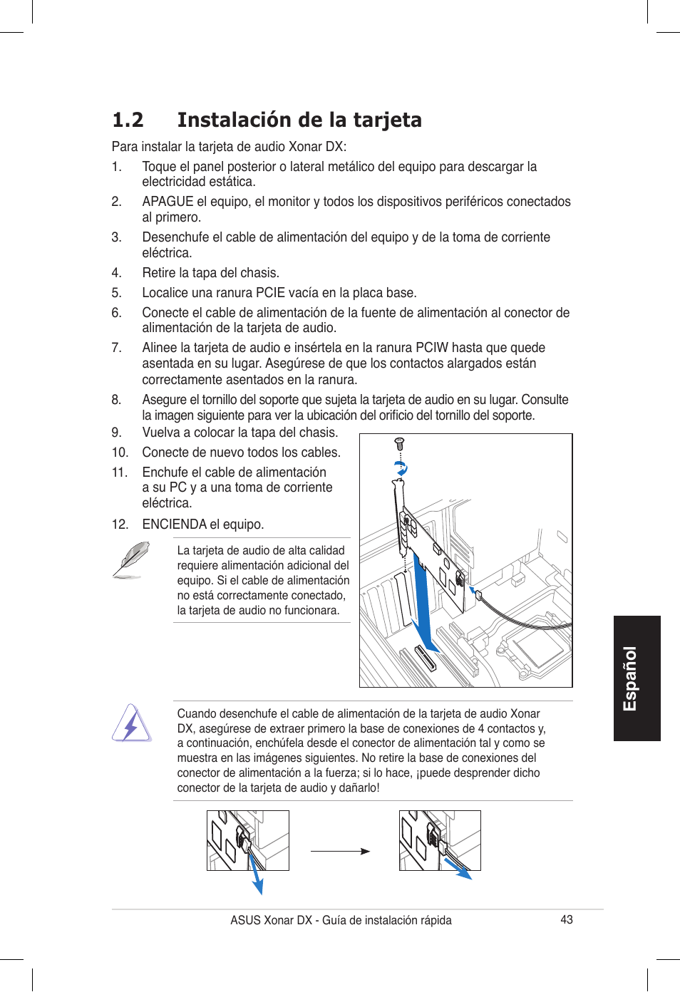 2 instalación de la tarjeta, Español | Asus PCI Express Audio Card Xonar DX User Manual | Page 43 / 70