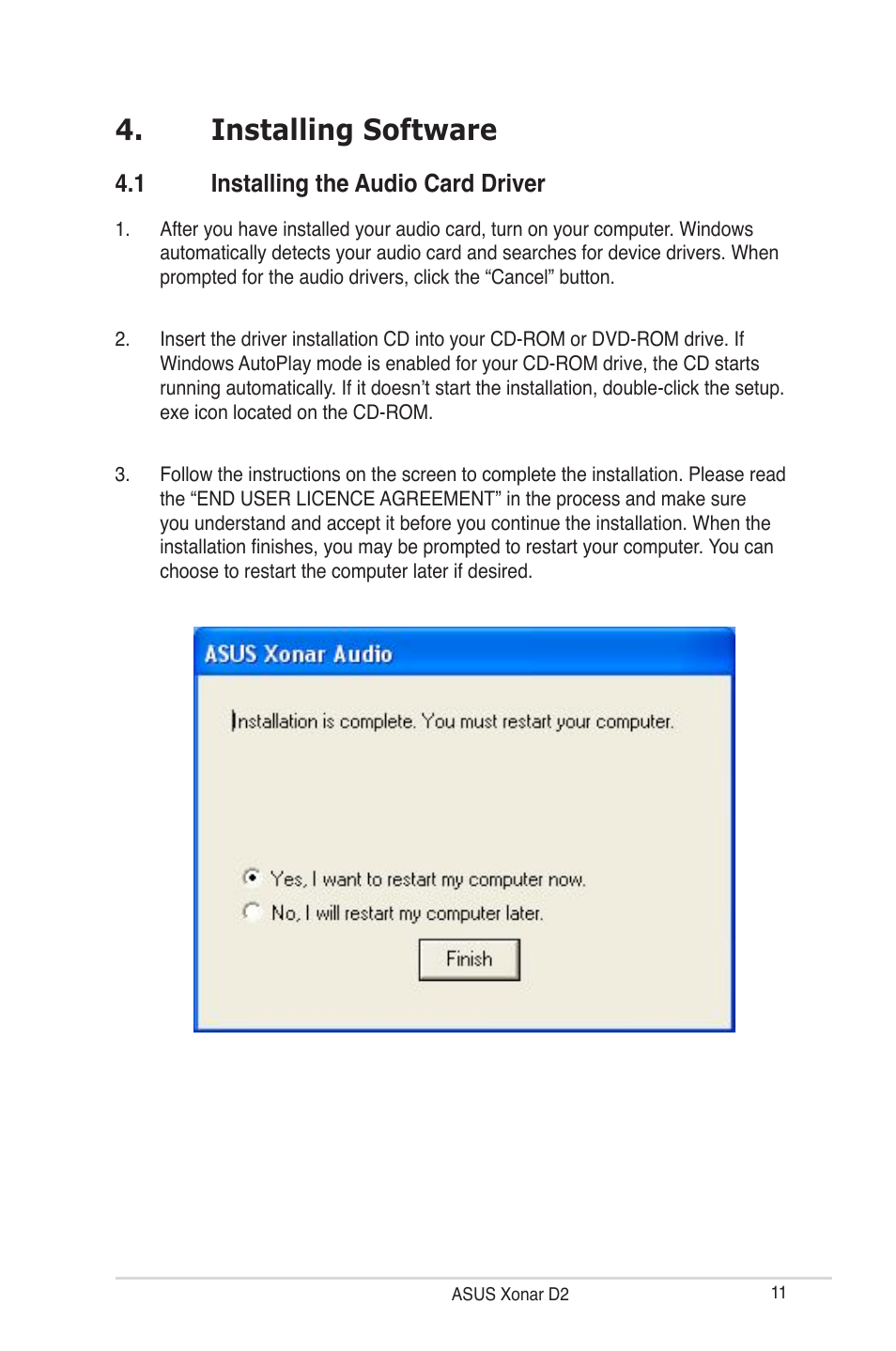 Installing software, 1 installing the audio card driver | Asus Audio Card Xonar D2 User Manual | Page 17 / 84