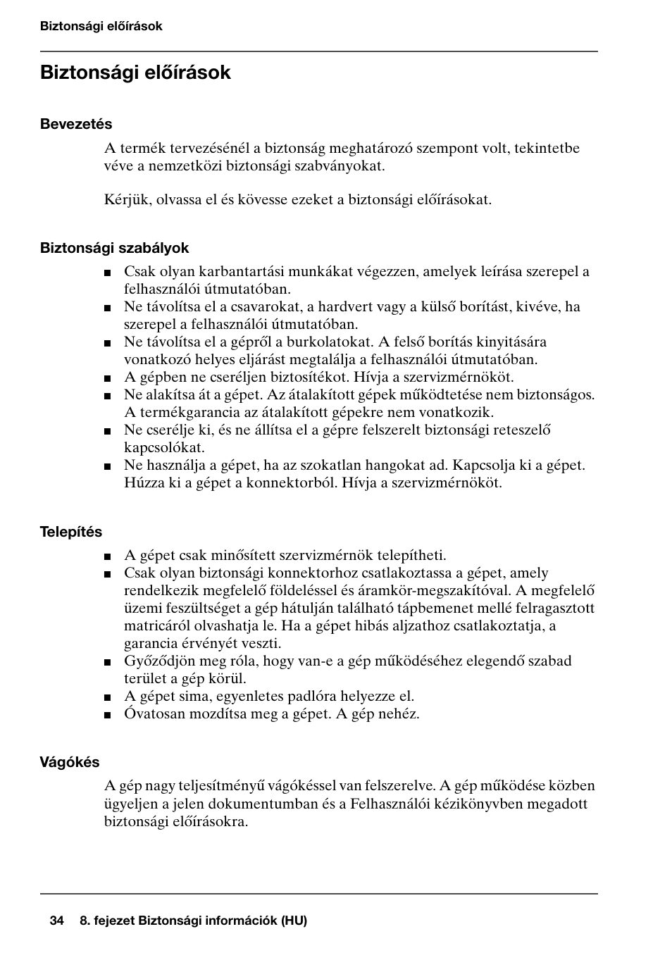 Biztonsági elõírások, Biztonsági előírások | Konica Minolta bizhub PRO 1600P User Manual | Page 34 / 84