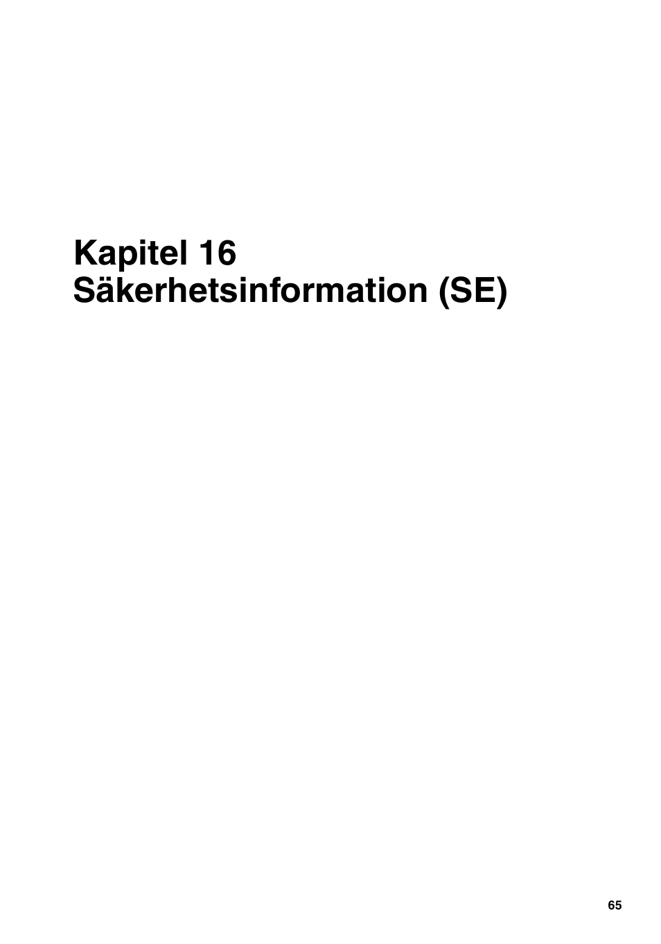 Kapitel 16 säkerhetsinformation (se), Kapitel 16, Säkerhetsinformation (se) | Konica Minolta bizhub PRO 1600P User Manual | Page 65 / 84