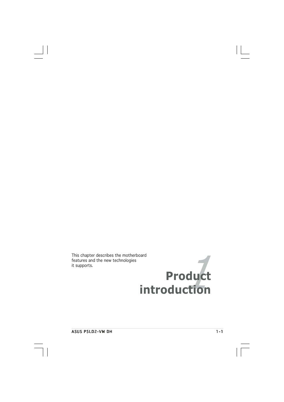 Product introduction | Asus Motherboard P5LD2-VM DH User Manual | Page 13 / 98