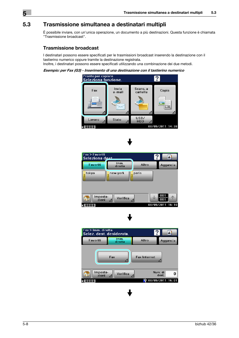 3 trasmissione simultanea a destinatari multipli, Trasmissione broadcast | Konica Minolta bizhub 36 User Manual | Page 126 / 186