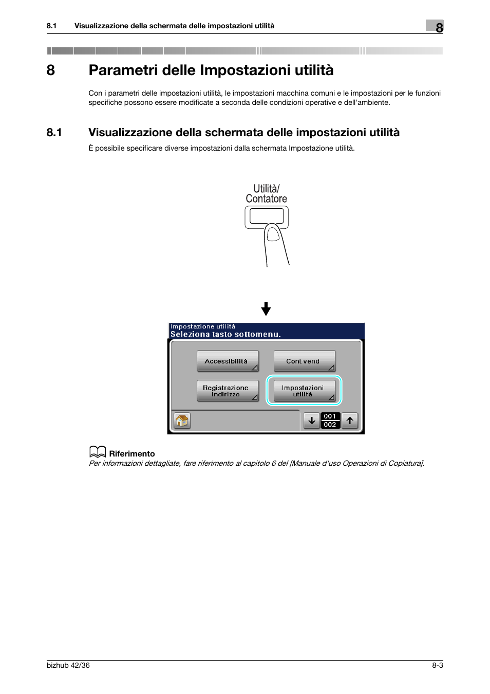 8 parametri delle impostazioni utilità, Parametri delle impostazioni utilità, 8parametri delle impostazioni utilità | Konica Minolta bizhub 36 User Manual | Page 175 / 186