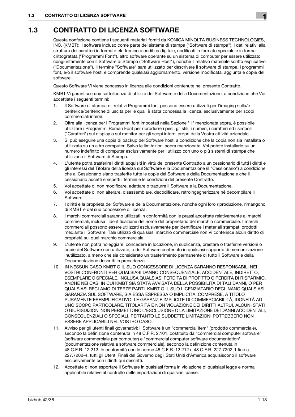 3 contratto di licenza software, Contratto di licenza software -13 | Konica Minolta bizhub 36 User Manual | Page 19 / 186