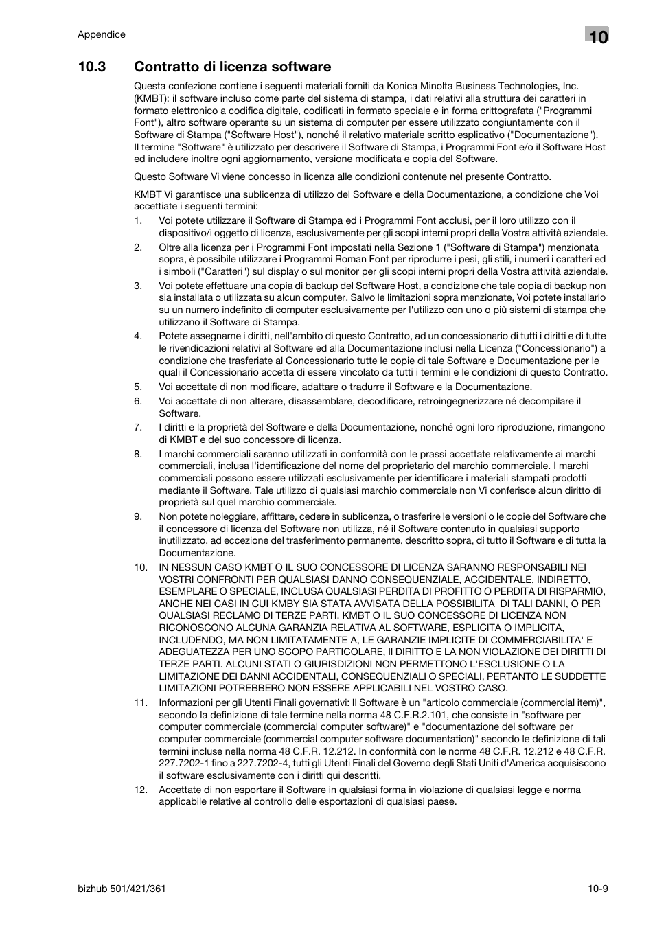 3 contratto di licenza software, Contratto di licenza software -9 | Konica Minolta bizhub 421 User Manual | Page 259 / 264