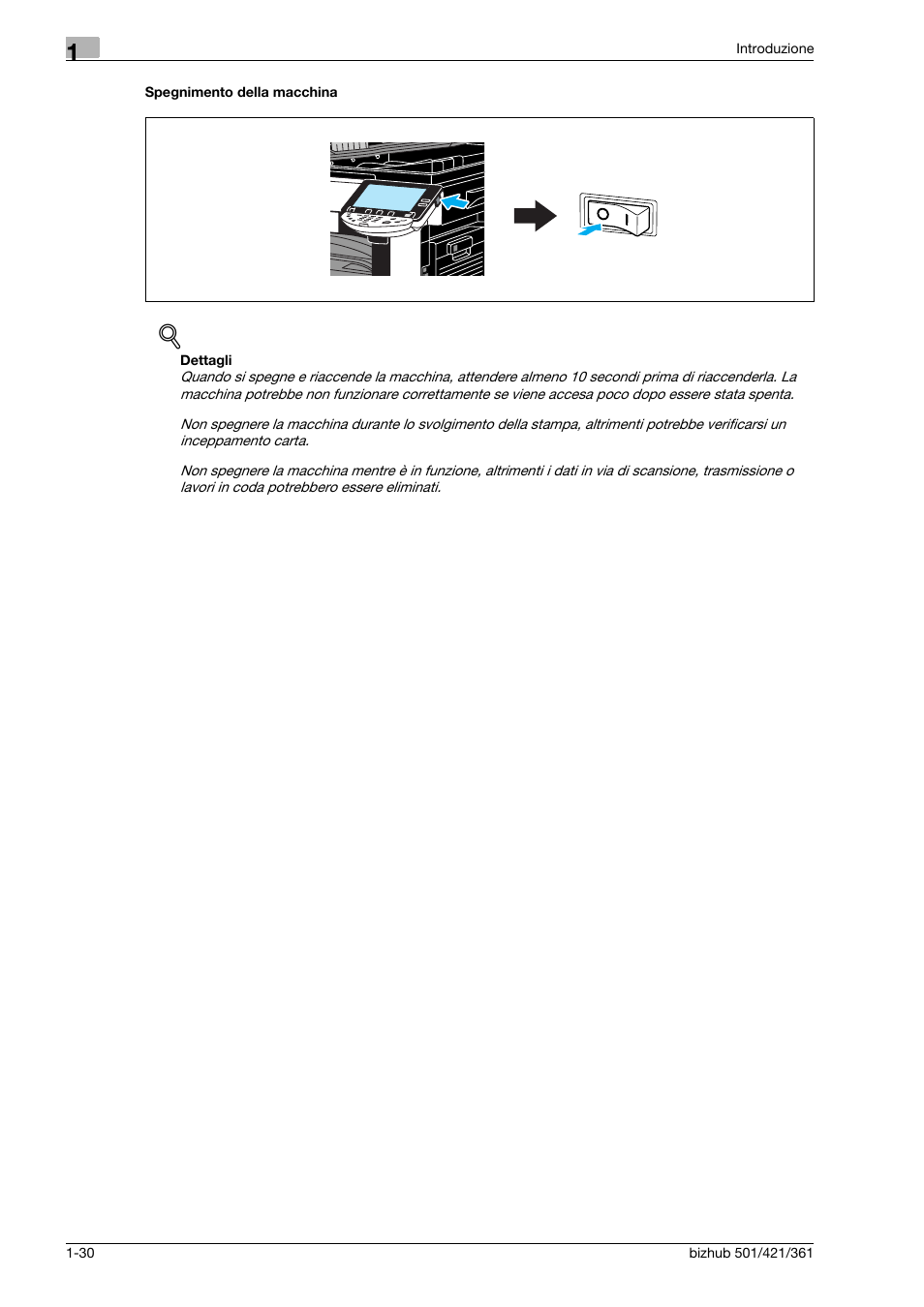 Spegnimento della macchina | Konica Minolta bizhub 421 User Manual | Page 36 / 264