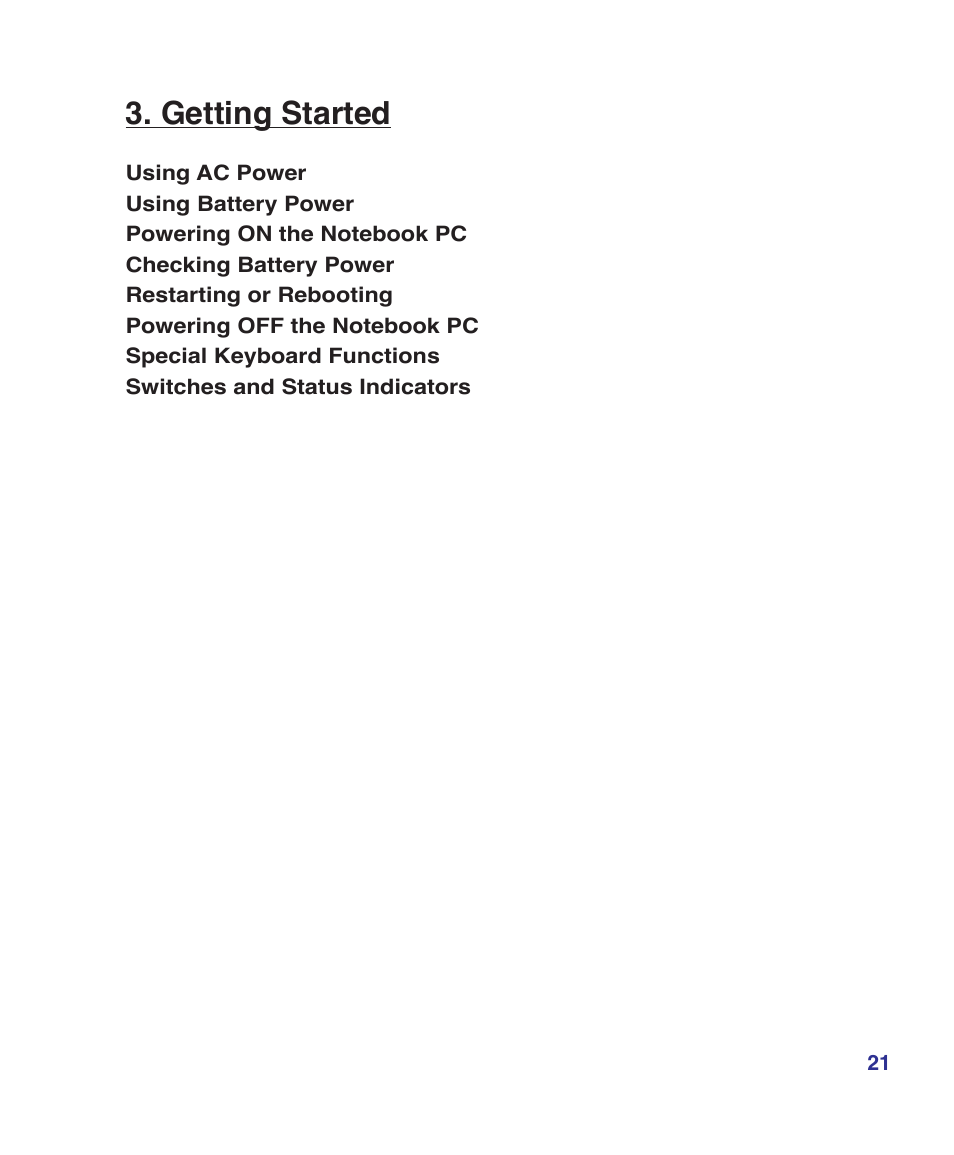 Getting started | Asus E2808 User Manual | Page 21 / 71