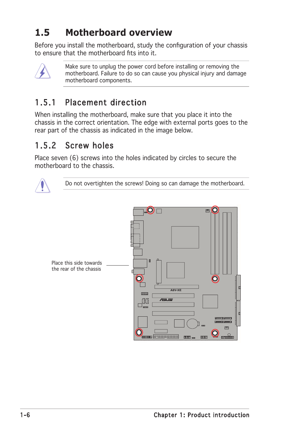 5 motherboard overview, 1 placement direction, 2 screw holes | Asus Motherboard A8V-XE User Manual | Page 18 / 86