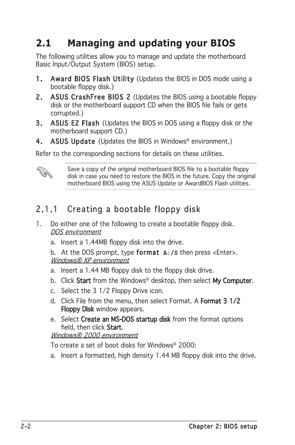 1 managing and updating your bios, 1 creating a bootable floppy disk | Asus Motherboard A8V-XE User Manual | Page 44 / 86