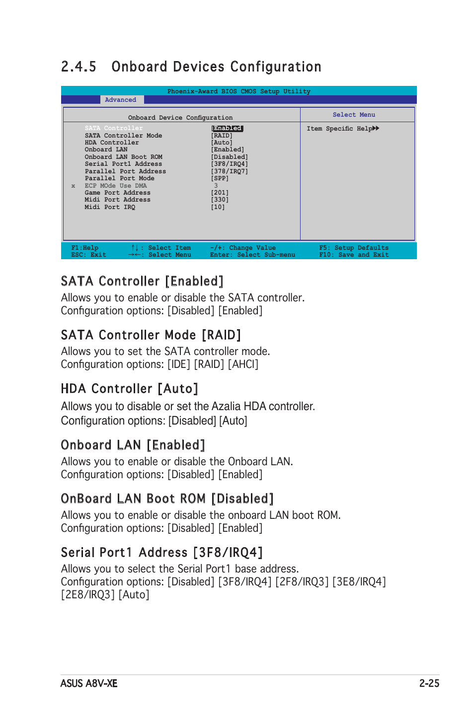 5 onboard devices configuration, Sata controller [enabled, Sata controller mode [raid | Onboard lan boot rom [disabled, Serial port1 address [3f8/irq4 | Asus Motherboard A8V-XE User Manual | Page 67 / 86