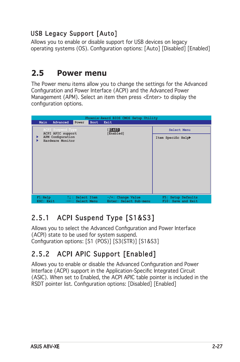 5 power menu, 1 acpi suspend type [s1&s3, 2 acpi apic support [enabled | Usb legacy support [auto | Asus Motherboard A8V-XE User Manual | Page 69 / 86