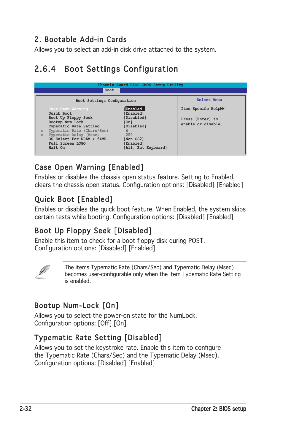 4 boot settings configuration, Bootable add-in cards, Boot up floppy seek [disabled | Case open warning [enabled, Quick boot [enabled, Bootup num-lock [on, Typematic rate setting [disabled | Asus Motherboard A8V-XE User Manual | Page 74 / 86