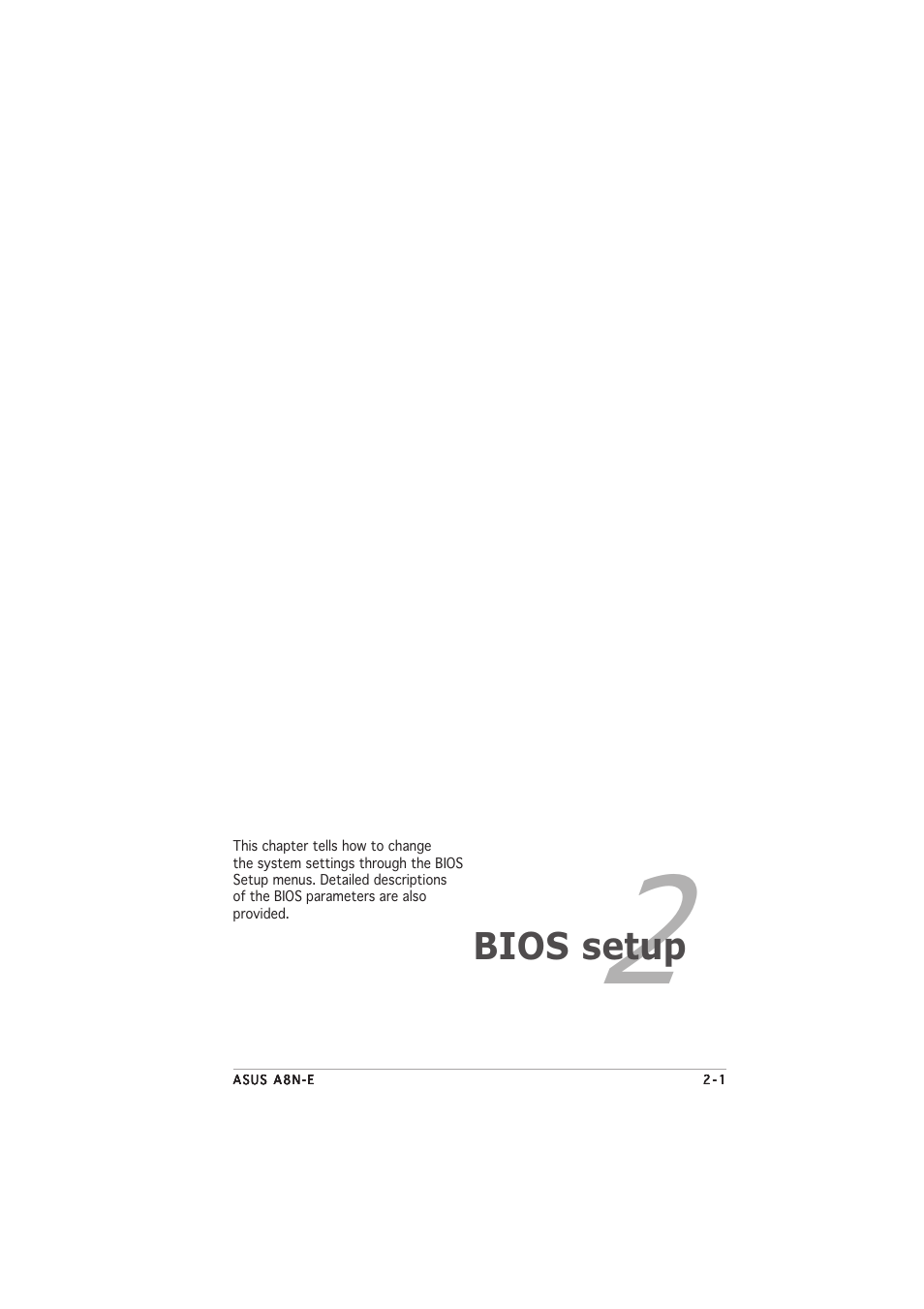 Bios setup | Asus A8N-E User Manual | Page 43 / 76