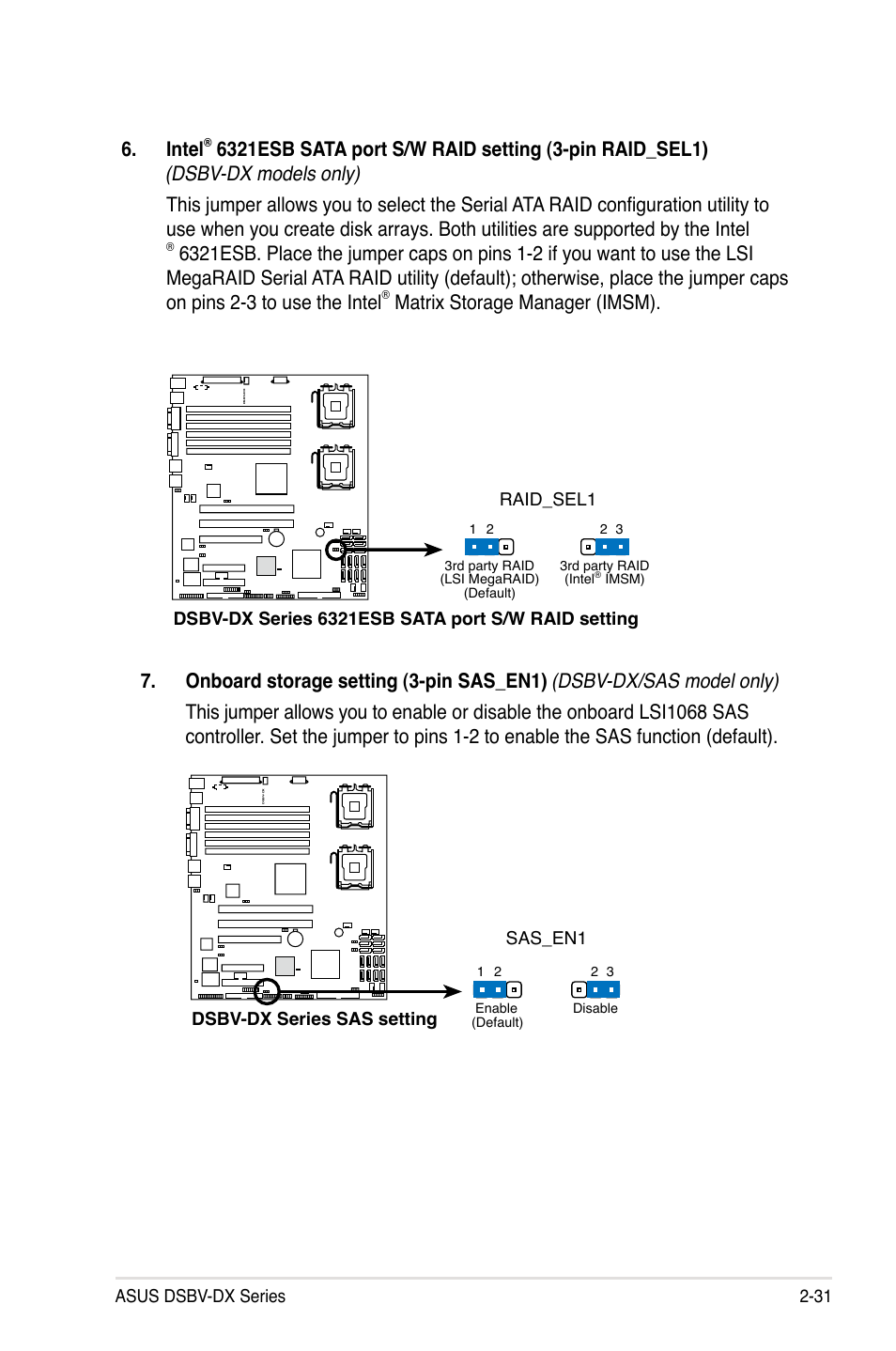 Intel, Matrix storage manager (imsm), Asus dsbv-dx series 2-31 | Dsbv-dx series sas setting sas_en1 | Asus DSBV-DX/C User Manual | Page 53 / 206