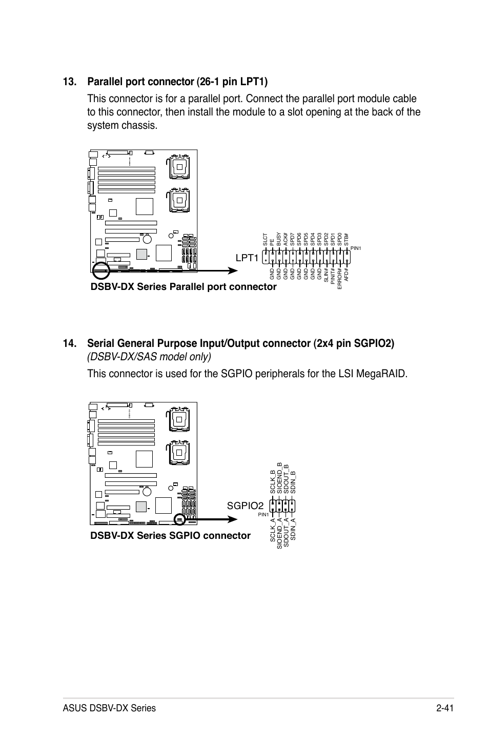 Asus dsbv-dx series 2-41, Dsbv-dx series parallel port connector lpt1, Dsbv-dx series sgpio connector sgpio2 | Asus DSBV-DX/C User Manual | Page 63 / 206