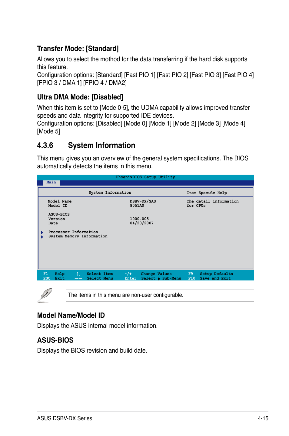 6 system information, Transfer mode: [standard, Ultra dma mode: [disabled | Model name/model id, Asus-bios, Displays the asus internal model information, Displays the bios revision and build date | Asus DSBV-DX/C User Manual | Page 87 / 206