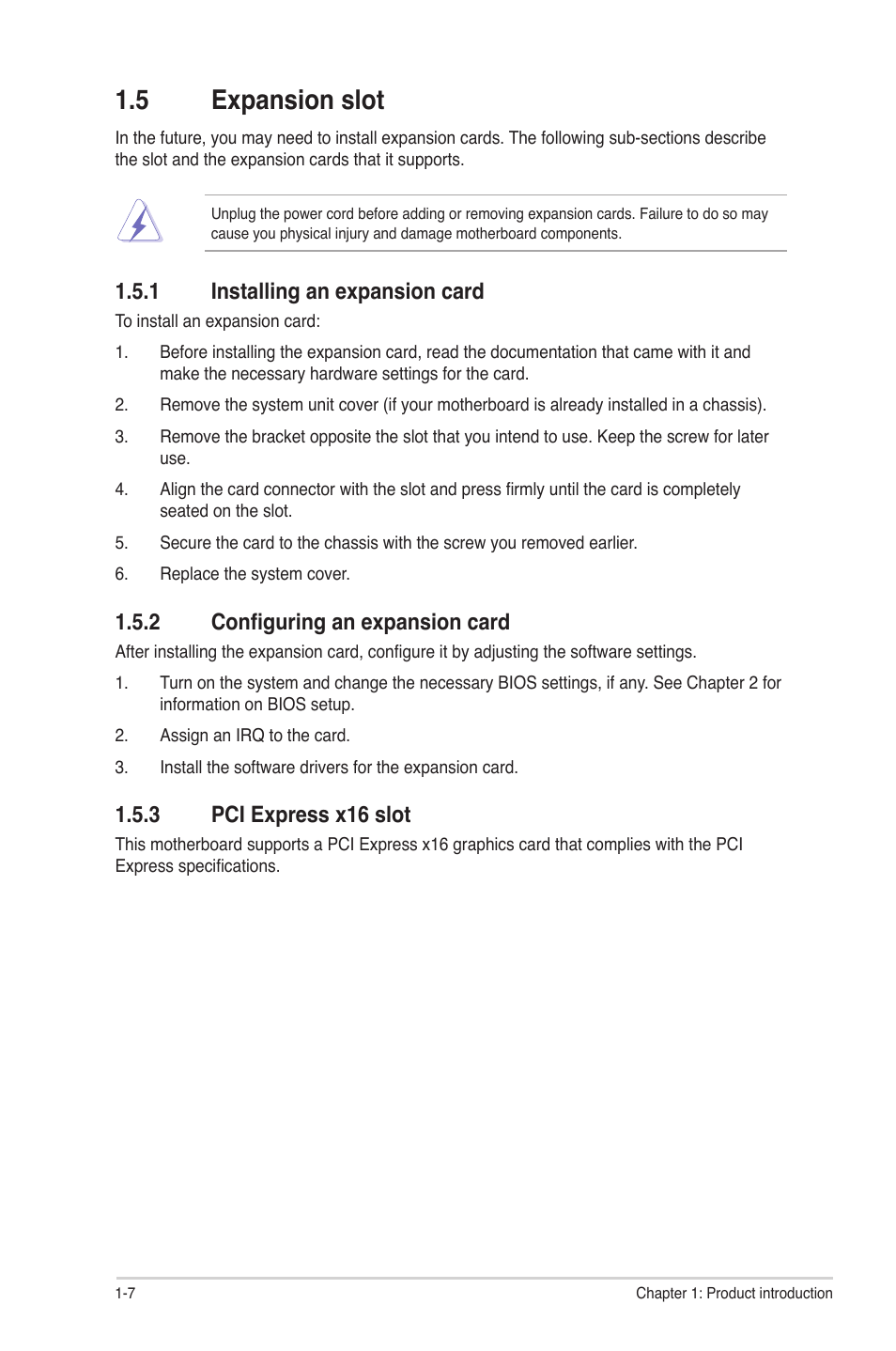 5 expansion slot, 1 installing an expansion card, 2 configuring an expansion card | 3 pci express x16 slot, Expansion slot -7 1.5.1, Installing an expansion card -7, Configuring an expansion card -7, Pci express x16 slot -7 | Asus AT3IONT-I User Manual | Page 16 / 48