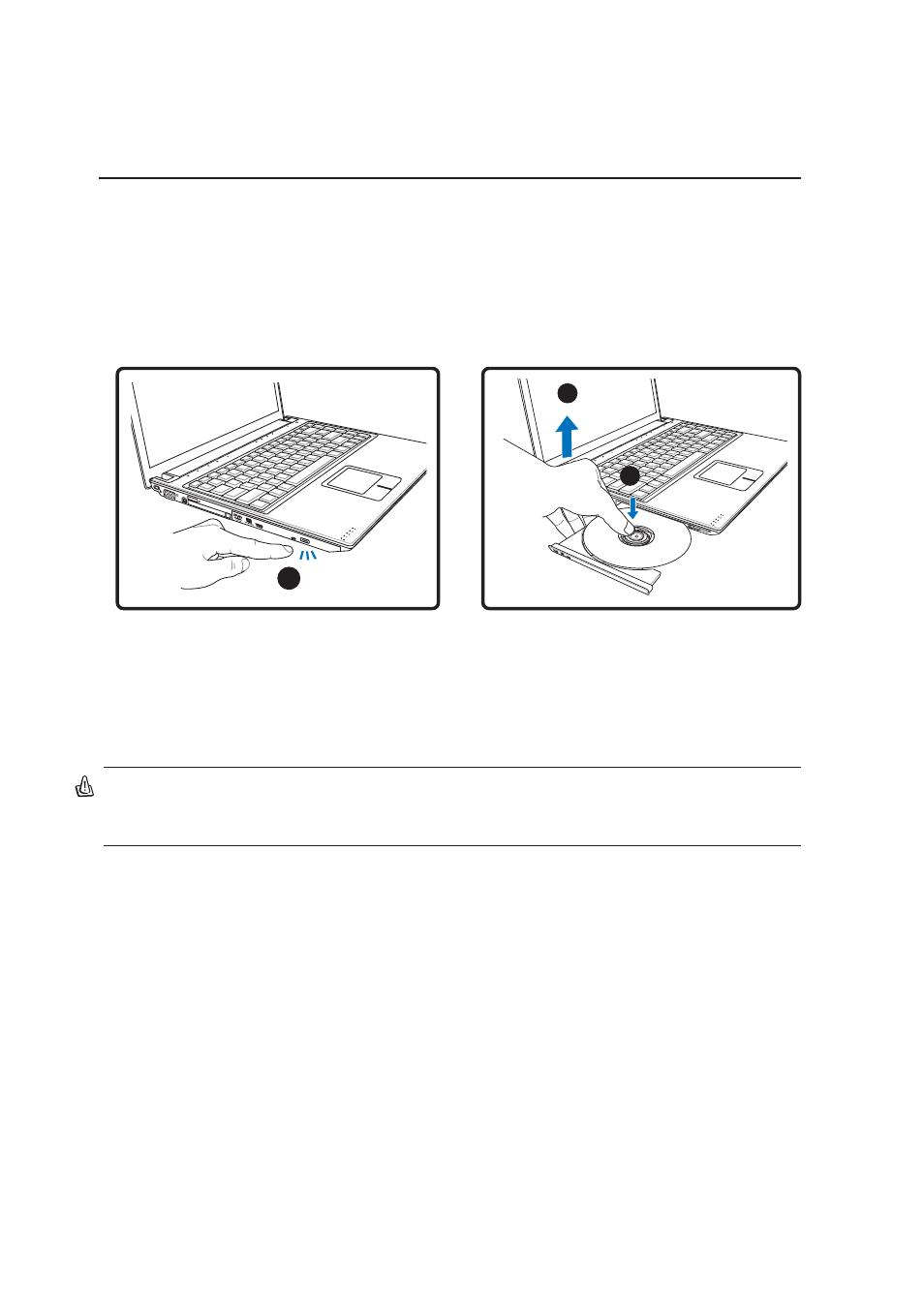 Optical drive (cont’) | Asus E2334 User Manual | Page 46 / 74