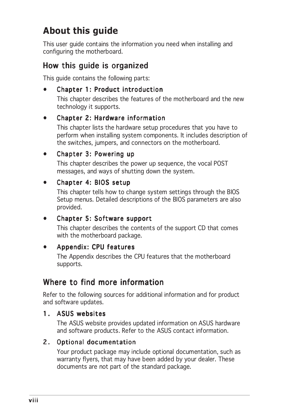 About this guide, How this guide is organized, Where to find more information | Asus DELUXE P5LD2 User Manual | Page 8 / 156