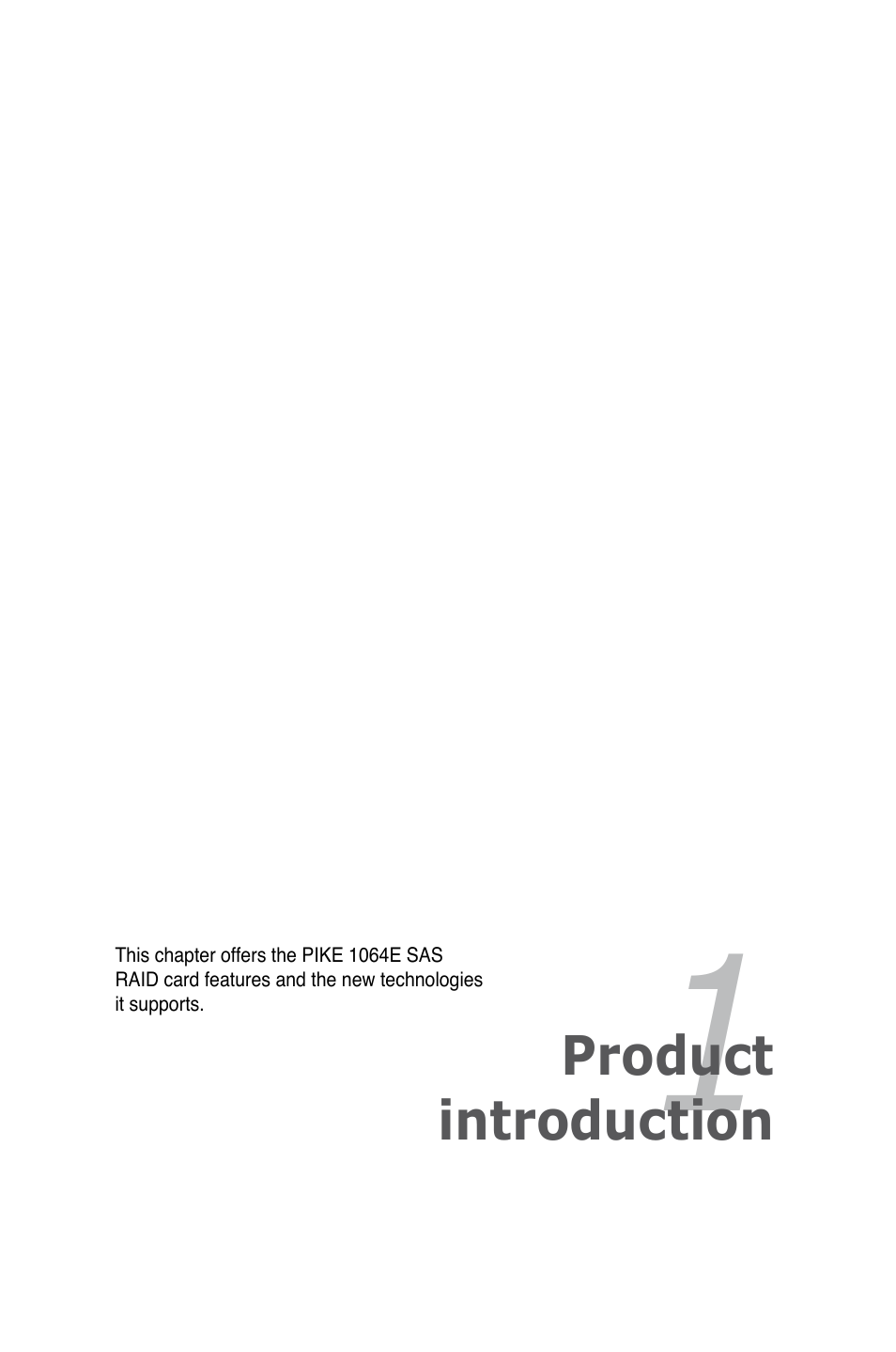 Chapter 1: product introduction, Chapter 1, Product introduction | Asus LSISAS1064E User Manual | Page 7 / 42