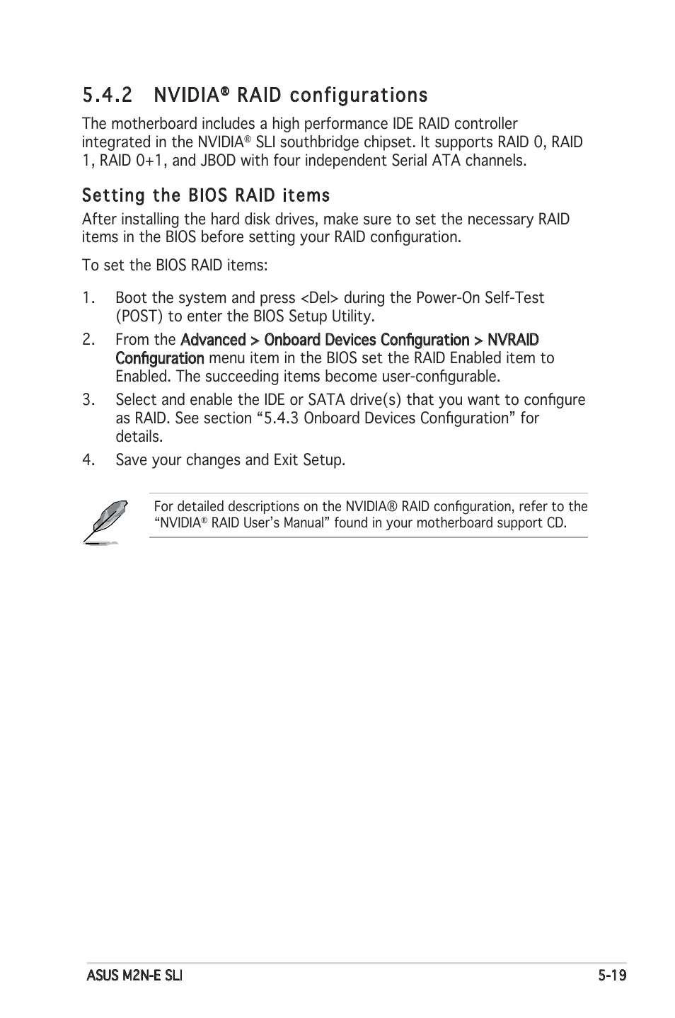 2 nvidia, Raid configurations, Setting the bios raid items | Asus M2N-E SLI User Manual | Page 125 / 140