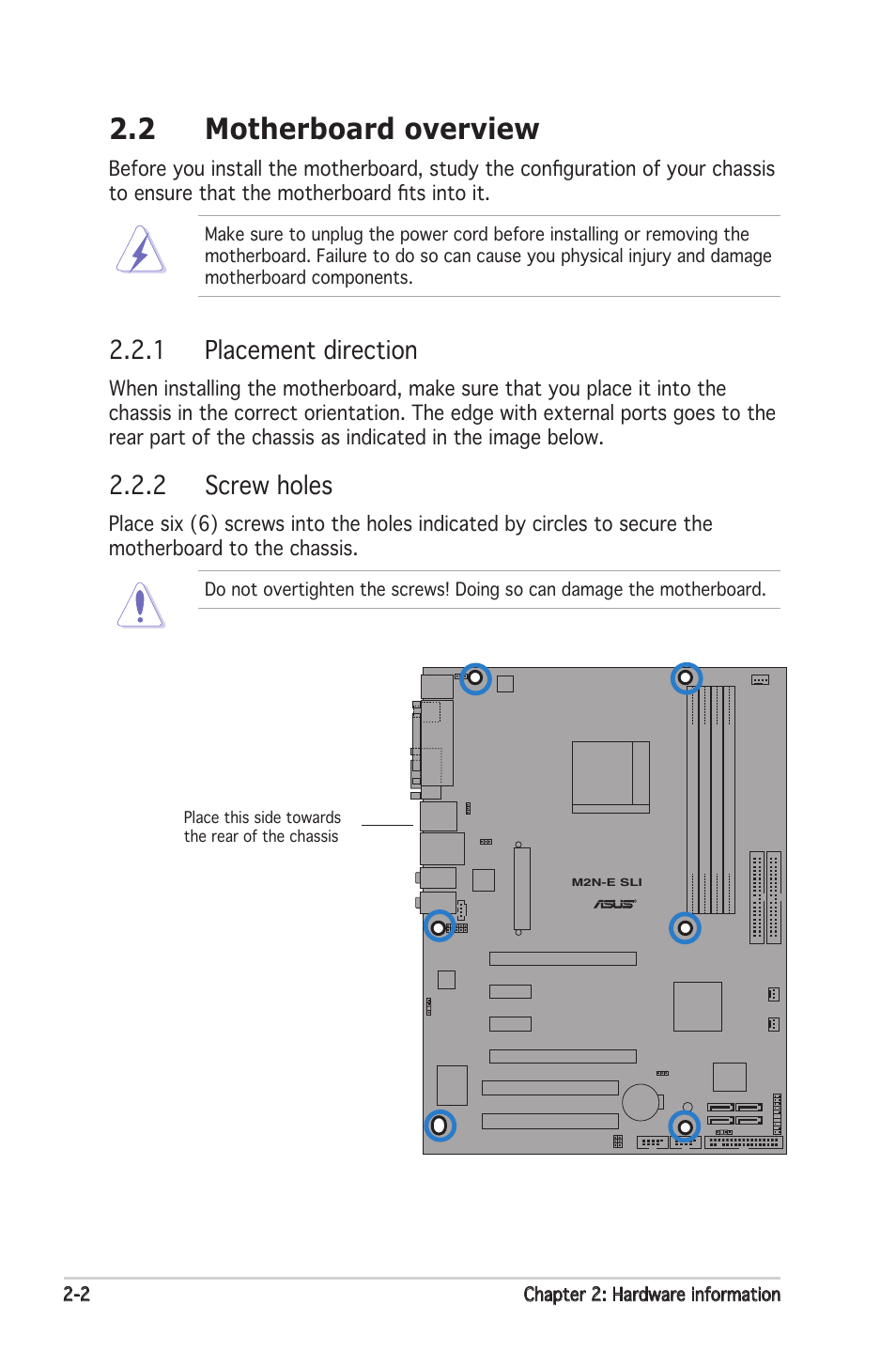 2 motherboard overview, 1 placement direction, 2 screw holes | Asus M2N-E SLI User Manual | Page 22 / 140