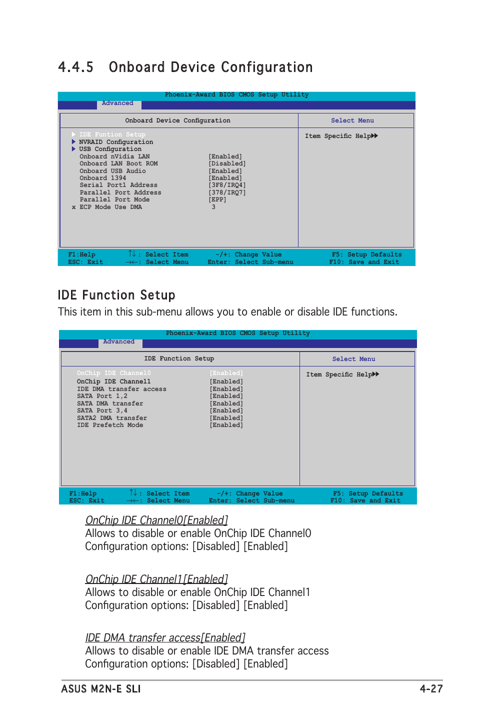 5 onboard device configuration, Ide function setup, Asus m2n-e sli 4-27 | Asus M2N-E SLI User Manual | Page 85 / 140