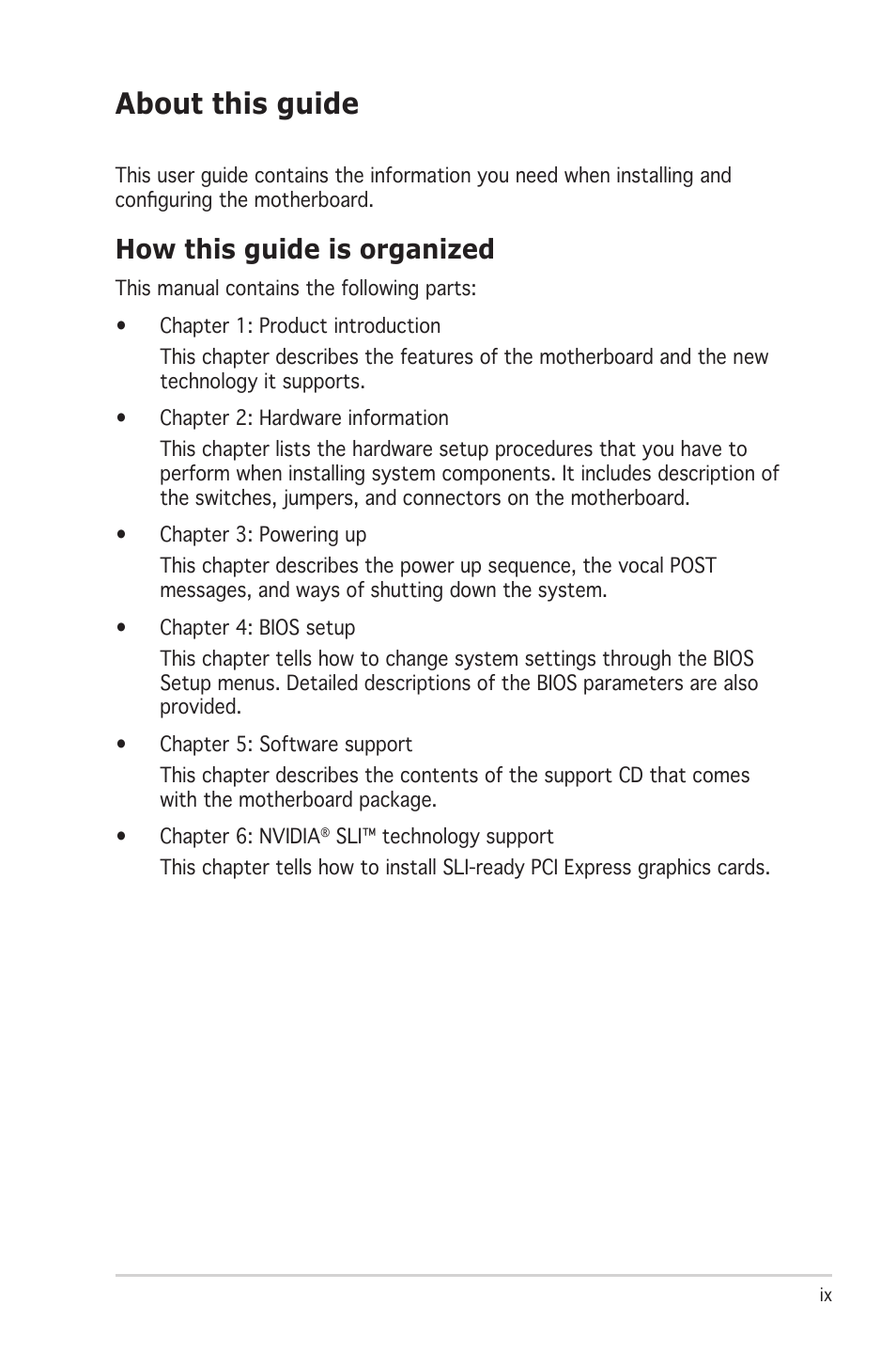 About this guide, How this guide is organized | Asus M2N-E SLI User Manual | Page 9 / 140