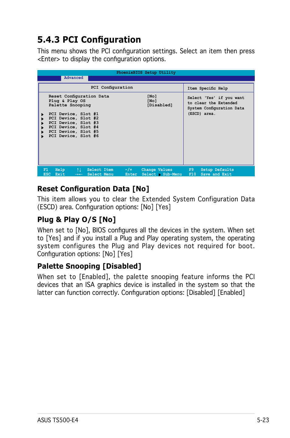 3 pci configuration, Reset configuration data [no, Plug & play o/s [no | Palette snooping [disabled | Asus Pedestal/5U Rackmount Server TS500-E4 Server User Manual | Page 117 / 202