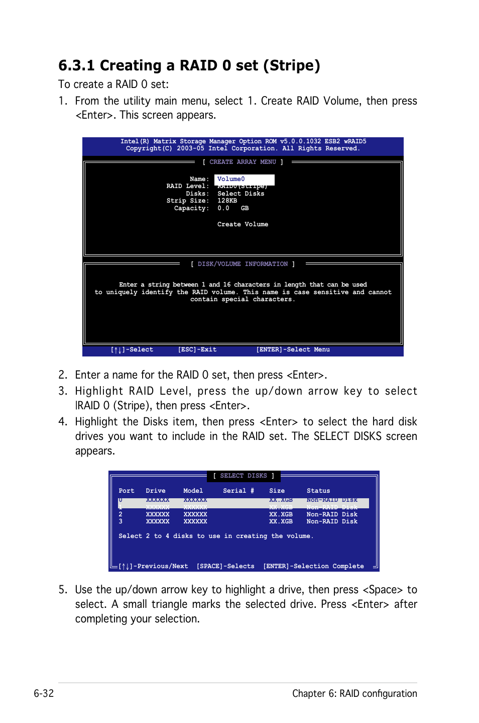 1 creating a raid 0 set (stripe), 32 chapter 6: raid configuration | Asus Pedestal/5U Rackmount Server TS500-E4 Server User Manual | Page 168 / 202