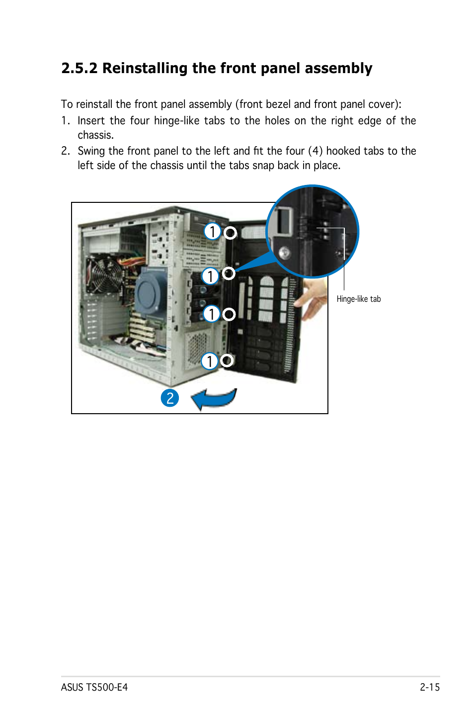 2 reinstalling the front panel assembly | Asus Pedestal/5U Rackmount Server TS500-E4 Server User Manual | Page 37 / 202